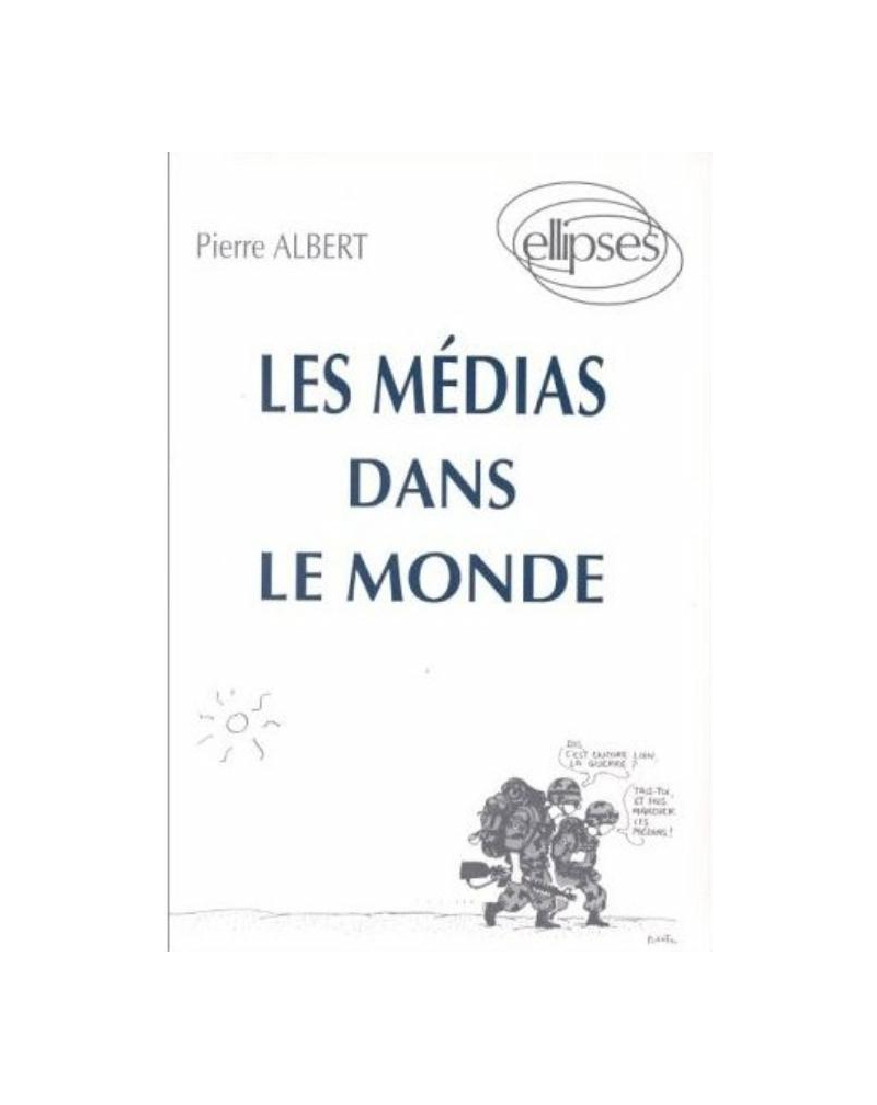 médias dans le monde (Les)