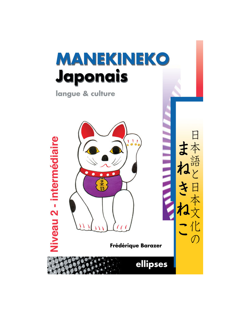 Manekineko japonais - Niveau 2 - Langue et culture
