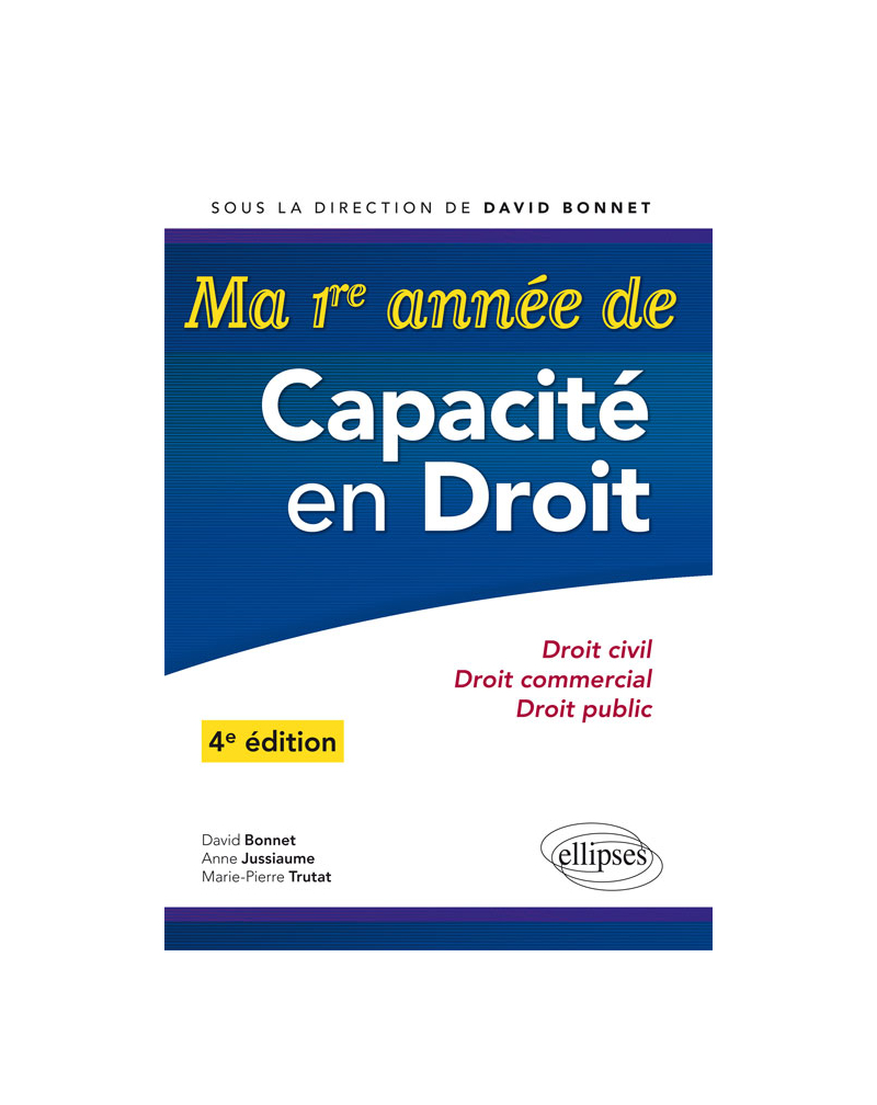 Ma 1re année de capacité en droit - 4e édition
