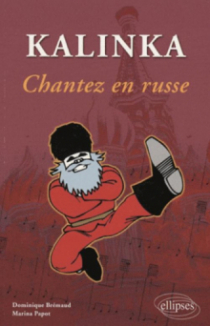 Kalinka. Chantez en russe !