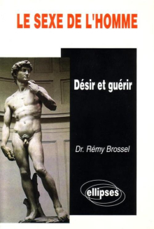 Le sexe de l'homme - Désir et guérir