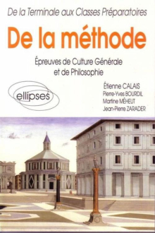 De la méthode - Épreuves de culture générale et de philosophie