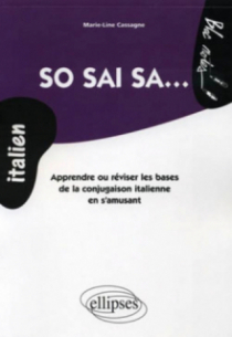 So sai sa • Apprendre ou réviser les bases de la conjugaison italienne en s'amusant
