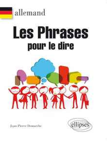 Allemand. Les phrases pour le dire.