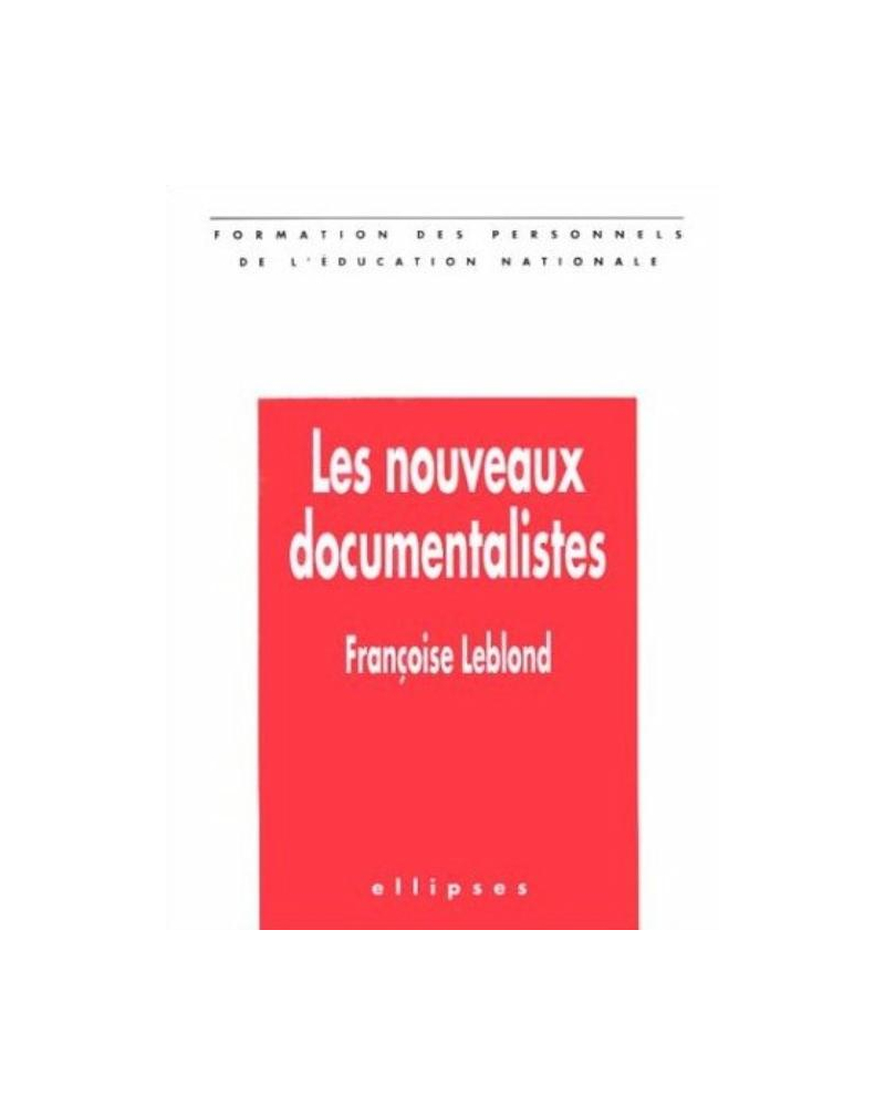 nouveaux documentalistes (Les)