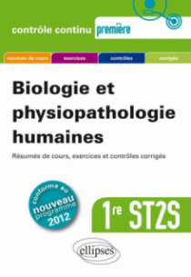 Biologie et physiopathologie humaines - Première ST2S - nouveau programme 2012
