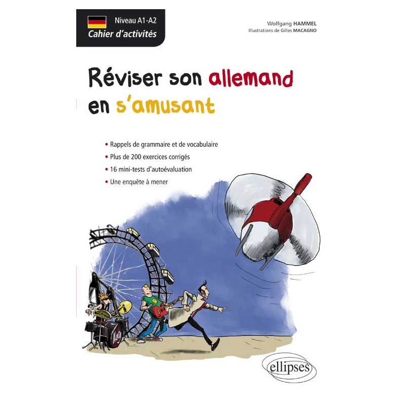 Allemand. Cahier d'activités. Réviser son allemand en s'amusant (niveau A1-A2)