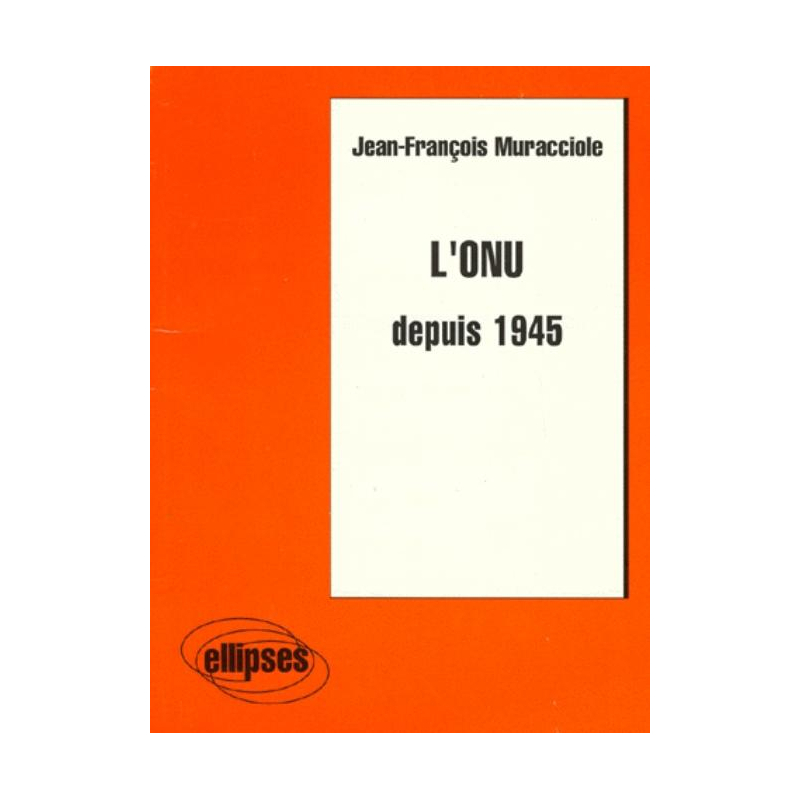L'ONU depuis 1945