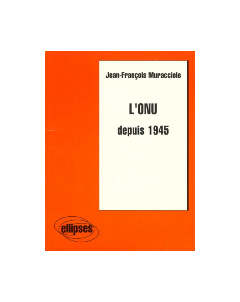 L'ONU depuis 1945