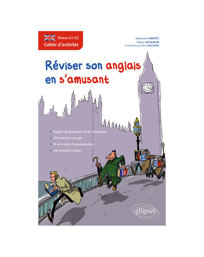 Anglais. Cahier d'activités pour réviser son anglais en s'amusant. Niveau A1-A2