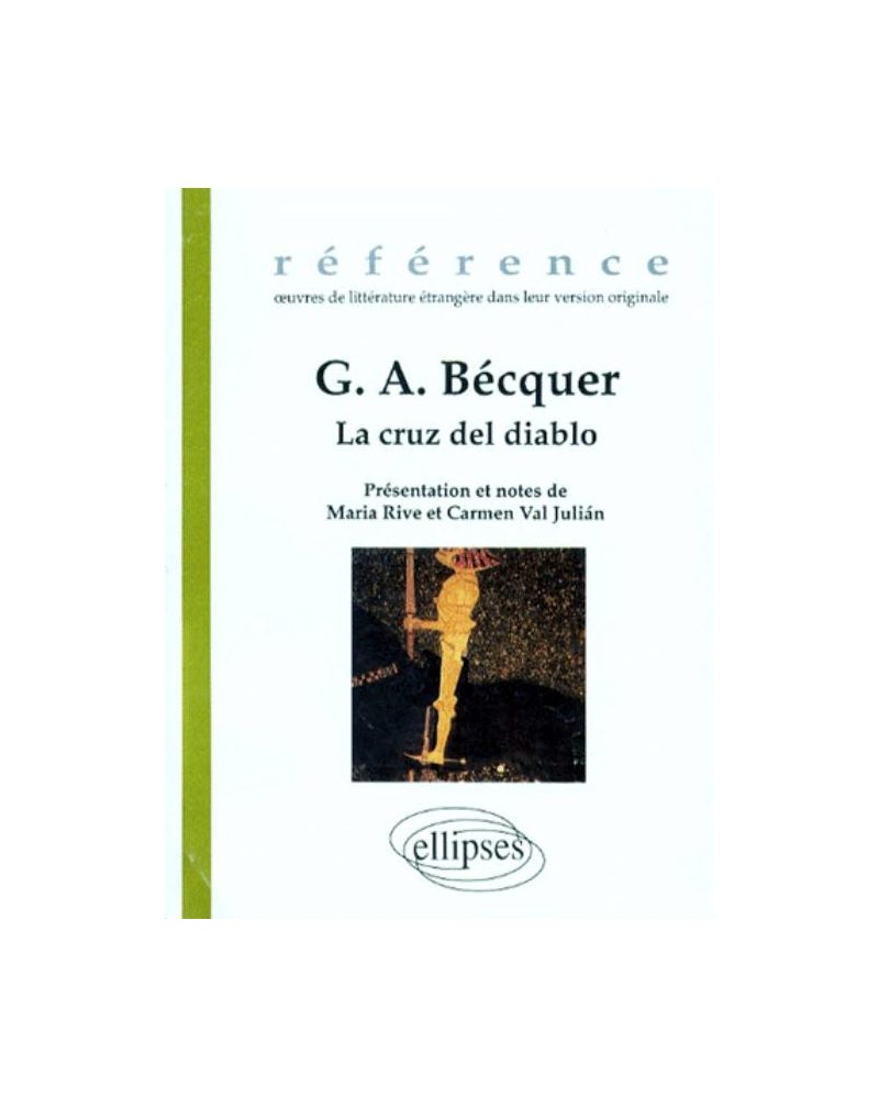 Bécquer G.A., La cruz del diablo