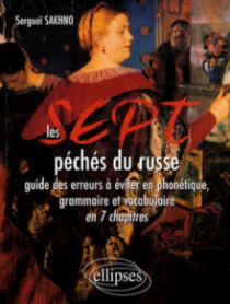 Les 7 péchés du russe