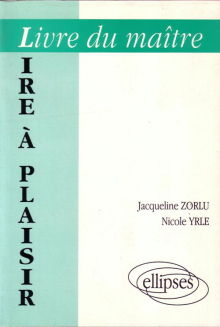 Lire à plaisir - Livre du maître