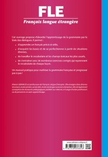 FLE. La grammaire au quotidien. Manuel de grammaire communicative - A2 (Français langue étrangère)