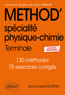 Méthod' Spécialité Physique-Chimie - Terminale - Nouveaux programmes