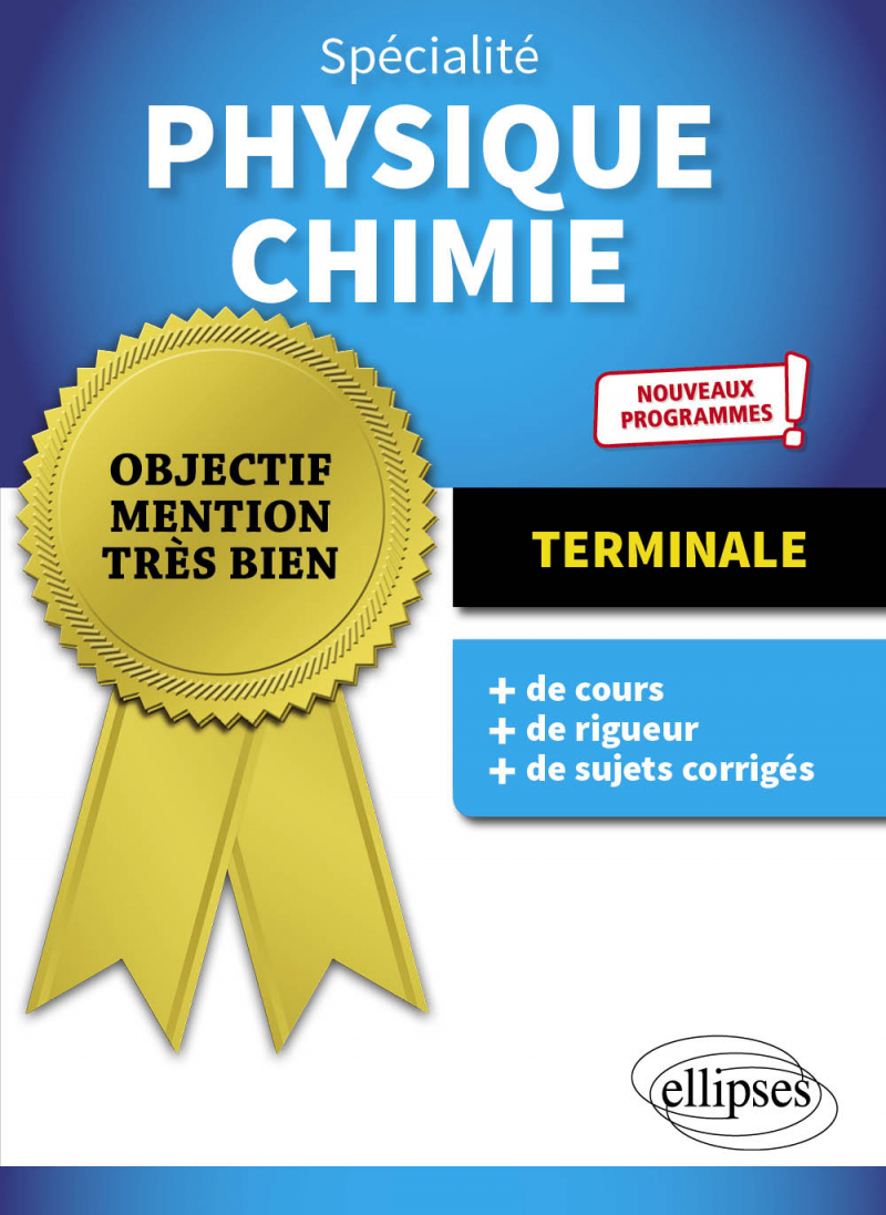 Spécialité Physique-Chimie - Terminale - Nouveaux programmes