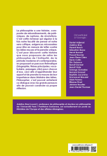 Histoire de la philosophie. Antiquité, période moderne, période contemporaine.