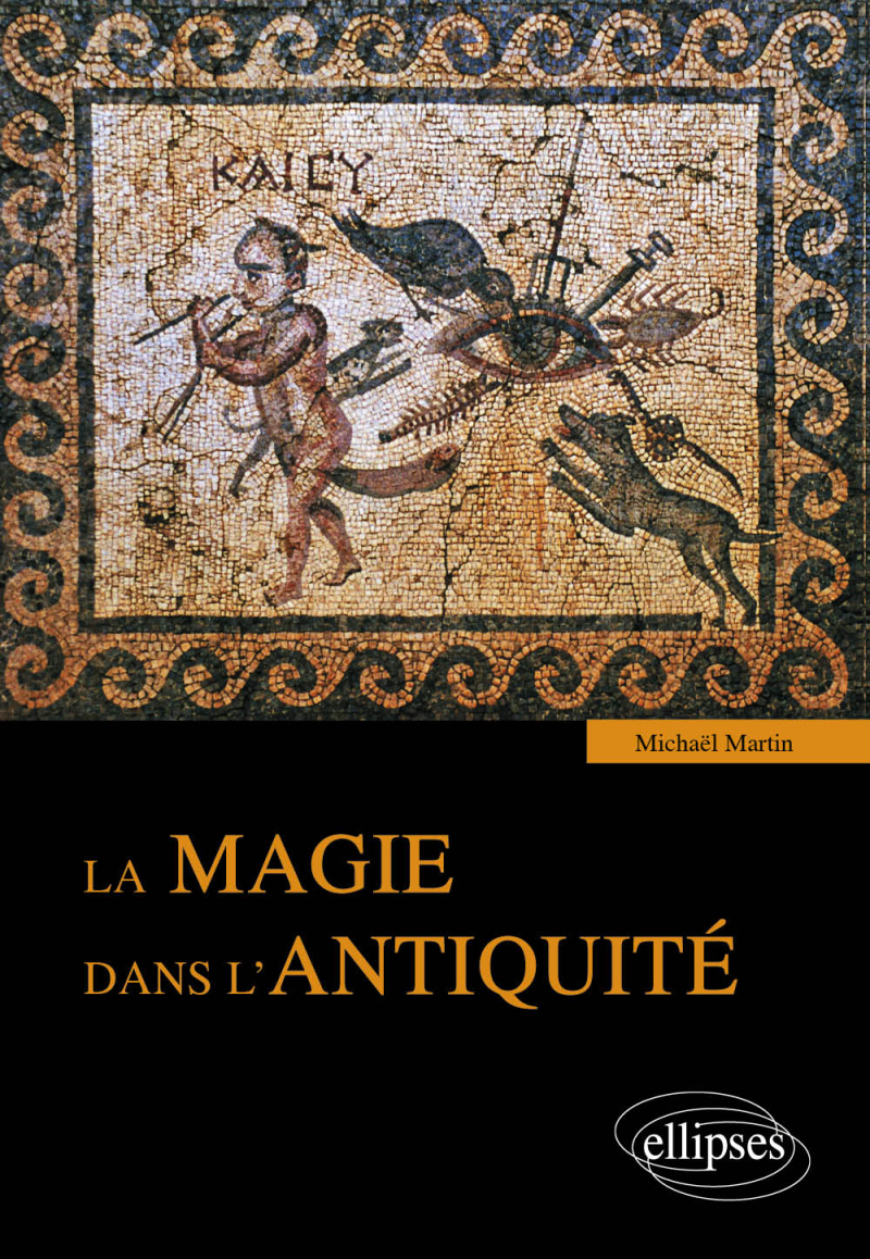 La magie dans l'Antiquité