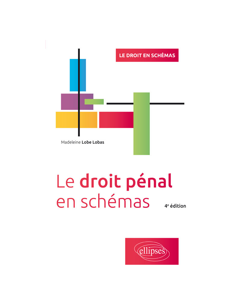 Le droit pénal en schémas - 4e édition