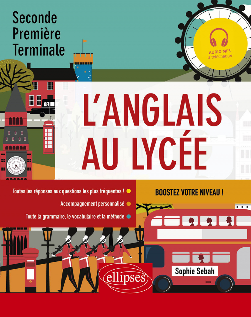 L'anglais au lycée. 2de, 1re, Terminale. Boostez votre niveau ! - (avec fichiers audio) (A2-B2)