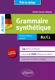 Prêt-à-réviser. Allemand. Grammaire synthétique en 54 fiches pratiques avec exercices corrigés (B2-C1) - 2e édition