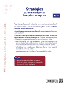 FLE. Stratégies pour communiquer en français en entreprise. B2-C1 (Français langue étrangère) - Lexique, grammaire, mises en situation, culture d'entreprise, conseils
