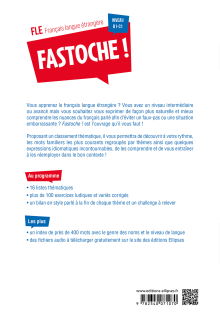 FLE. Fastoche ! près de 400 mots familiers de français parlé (français langue étrangère) - avec activités corrigées et fichiers audio  B1-C1