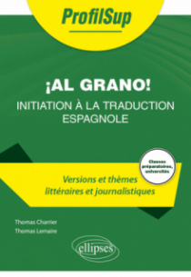 Al grano! - Initiation à la traduction espagnole