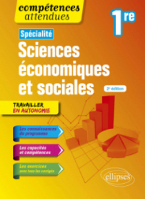 Spécialité Sciences économiques et sociales - 1re - 2e édition