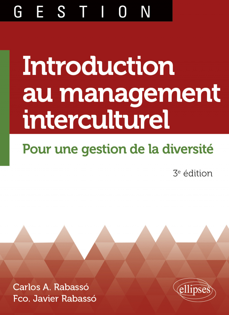 Introduction au management interculturel. Pour une gestion de la diversité - 3e édition