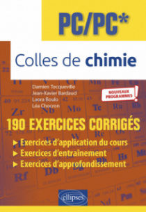 Colles de Chimie - PC/PC* - Programme 2022 - 190 exercices corrigés