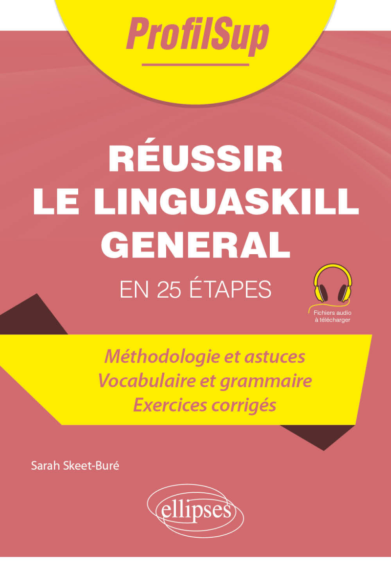 Réussir le Linguaskill General - en 25 étapes