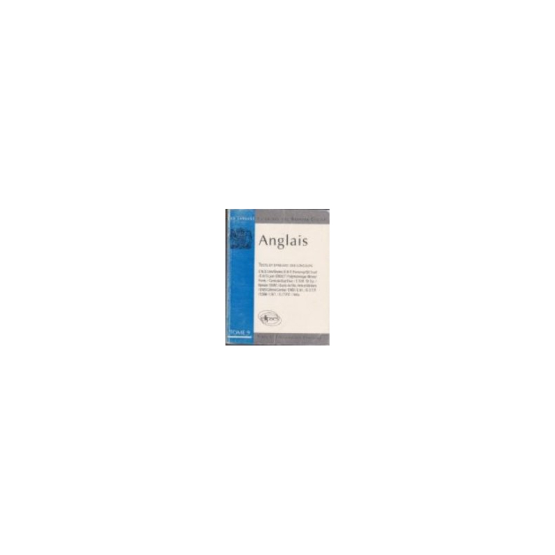 Anglais tome 9 épreuves 84/89 (L')