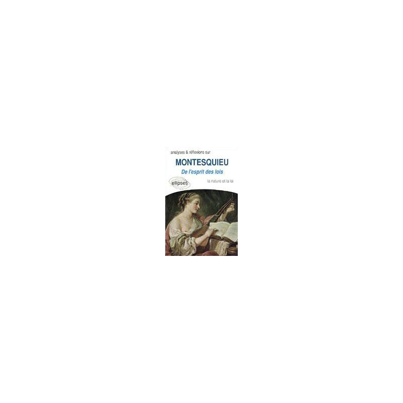 Montesquieu, De l'Esprit des lois