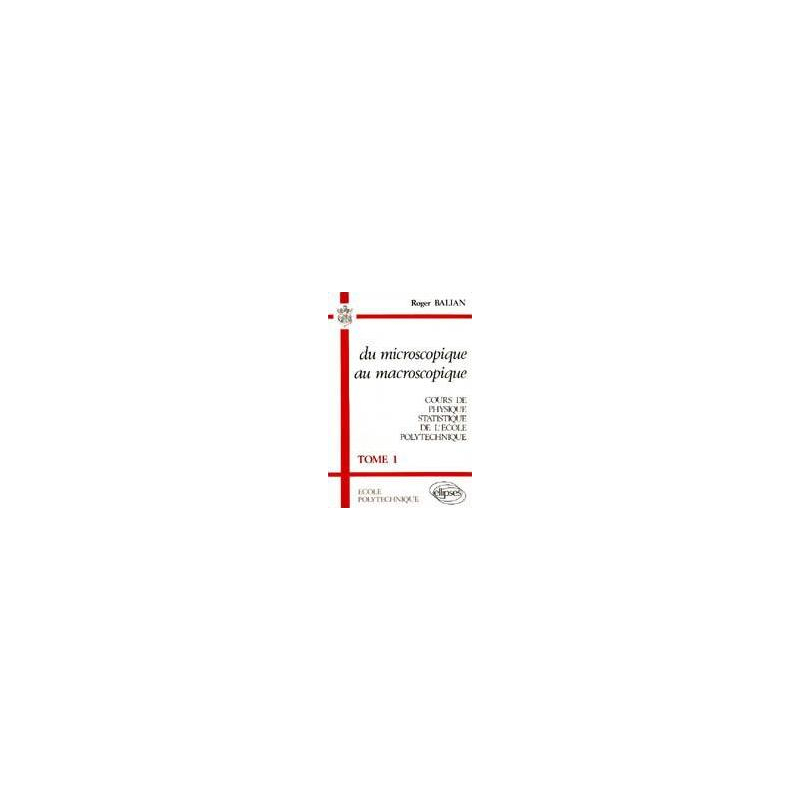 microscopique au macroscopique (Du) (vol - 1)