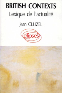 British Contexts - Lexique de l'actualité