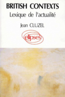 British Contexts - Lexique de l'actualité