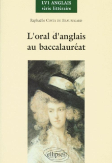 Oral d'anglais au Baccalauréat série L 'option langue vivante renforcée'