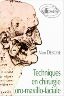 Techniques en chirurgie oro-maxillo-faciale