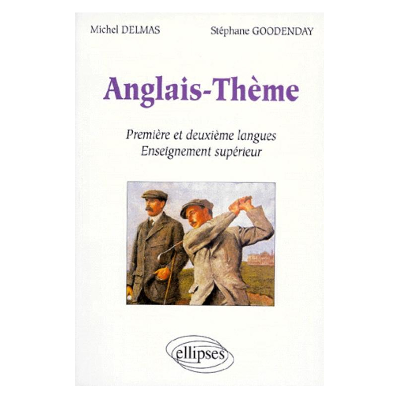 Anglais - Thème - Première et deuxième langues - Enseignement supérieur