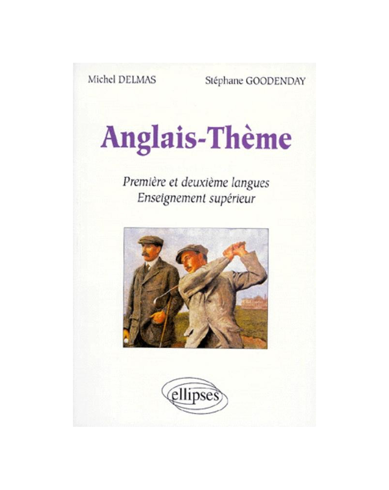 Anglais - Thème - Première et deuxième langues - Enseignement supérieur