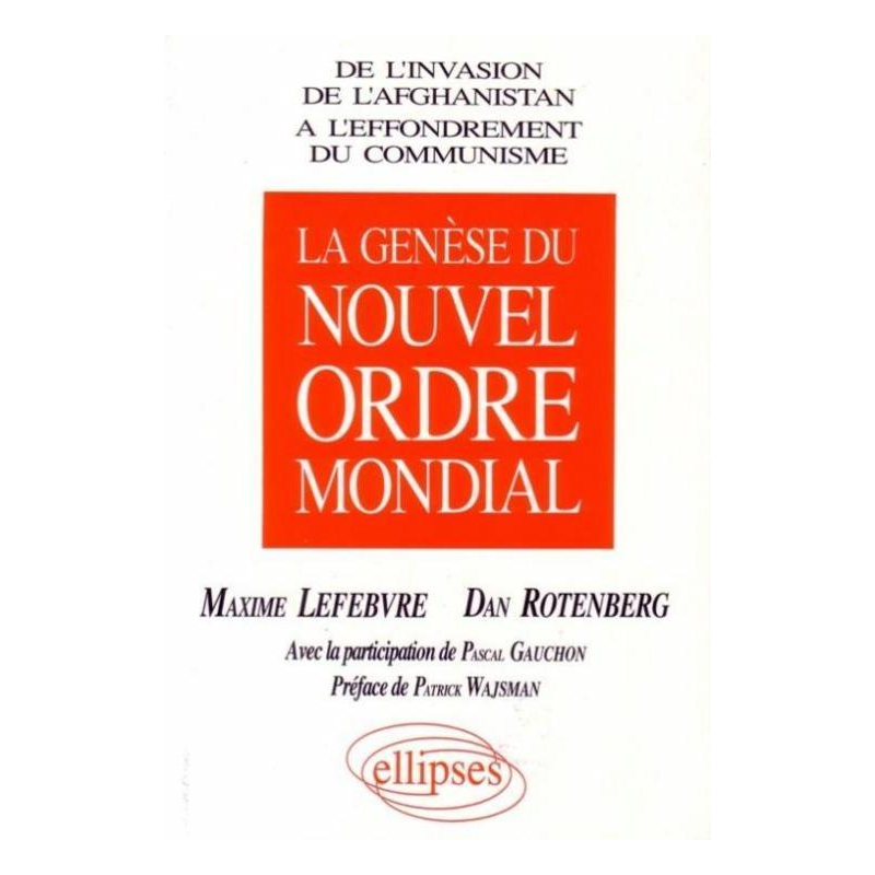 La genèse du nouvel ordre mondial