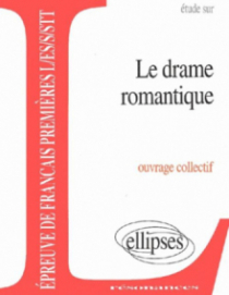 Le drame romantique
