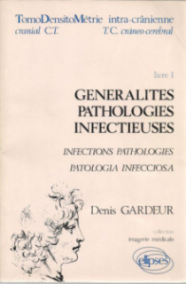 Imagerie médicale - TDM 1 Pathologie infectieuse et post-opératoire