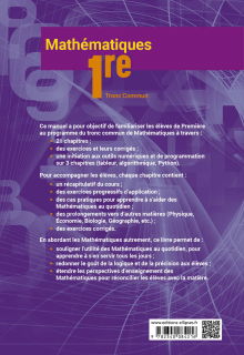 Mathématiques - 1re Tronc Commun - L'essentiel du cours avec de nombreux exercices corrigés pris dans la vie courante