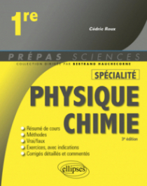 Spécialité Physique-chimie - 1re - 3e édition