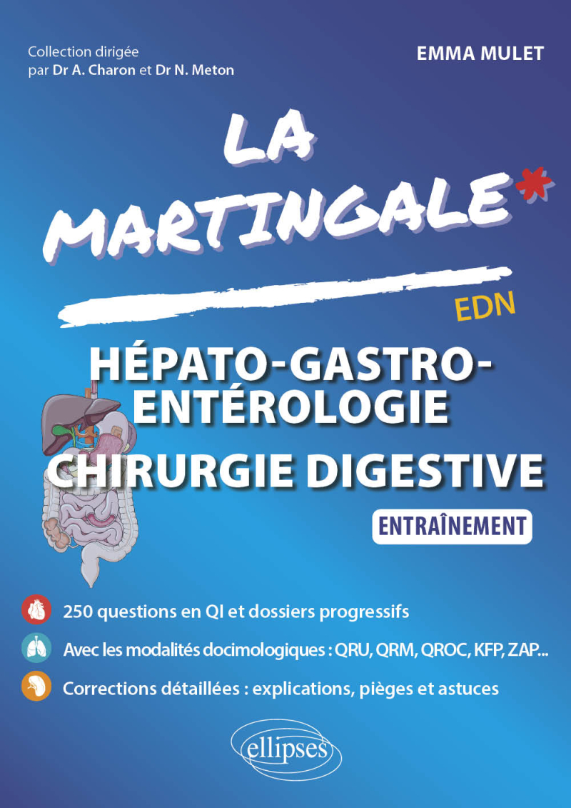 Hépato-gastro-entérologie - Chirurgie digestive - Entraînement