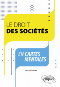 Le droit des sociétés en cartes mentales - A jour au 1er novembre 2023