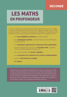 Les Maths en profondeur - 2de - Cours développé - Démonstrations - Questions d'élèves - Exercices corrigés