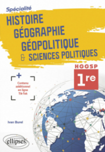 Spécialité Histoire, Géographie, Géopolitique et Sciences politiques. 1re.